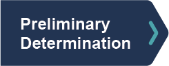 Preliminary determination
