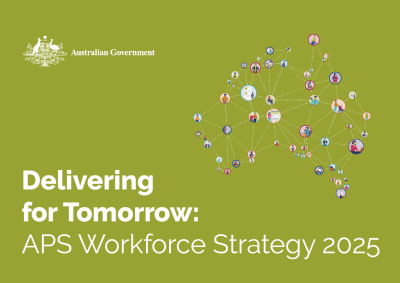 A green background featuring the words Delivering for Tomorrow, APS Workforce Strategy 2025 in white text