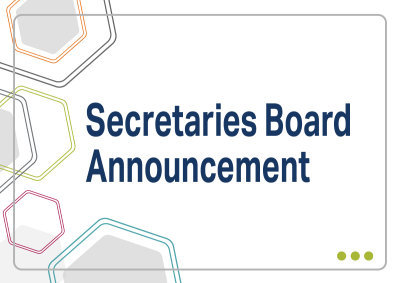 The words "Secretaries Board Announcement" over a white background with abstract hexagons on it