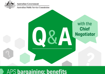 APS bargaining: Q&A with the Chief Negotiator