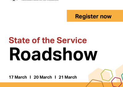 A white background with State of the Service Roadshow register now written across it. March 17 March 20 and March 21 are the dates shown